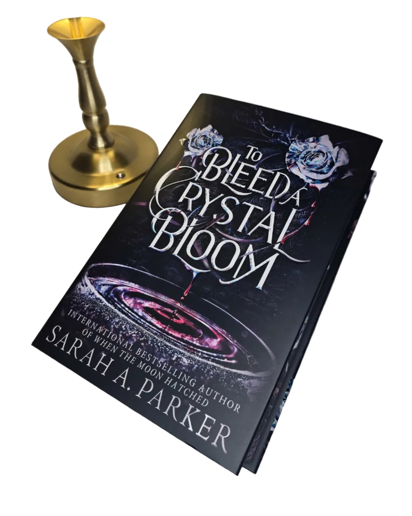 To Bleed A Crystal Bloom by Sarah A. Parker - Deluxe Special Edition