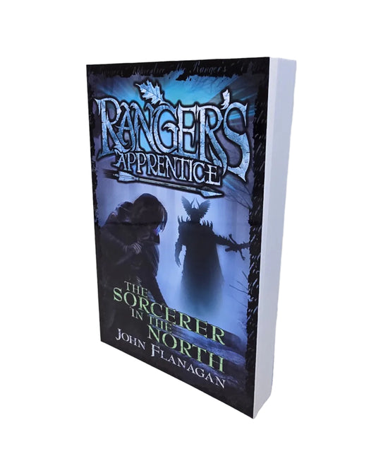 The Sorcerer In The North by John Flanagan